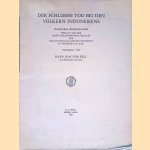 Der schlimme Tod bei den Völkern Indonesiens
Hans Joachim Sell
€ 12,50