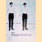Ghostwriter: gedichten
Kurt de Boodt
€ 6,00 Ghostwriter: gedichten
Kurt de Boodt
€ 6,00