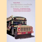 Een bijzondere zwerftocht door Mexico en verder
Maria Mank
€ 15,00