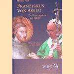 Franziskus von Assisi: der Namenspatron des Papstes
Helmut Feld e.a.
€ 10,00
