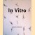 Harmen Brethouwer: In Vitro
Hester Eymers
€ 7,00 Harmen Brethouwer: In Vitro
Hester Eymers
€ 7,00