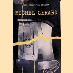 Le Territoire de l'oeil: Michel Gerard door Jean-Pierre Van Tieghem