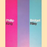 Phillip King: beelden; Bridget Riley: schilderijen en tekeningen door Benno Wissing