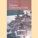 Under Construction: The Politics of Urban Space and Housing during the Decolonization of Indonesia, 1930-1960 *with SIGNED letter*
Freek Colombijn
€ 45,00 Under Construction: The Politics of Urban Space and Housing during the Decolonization of Indonesia, 1930-1960 *with SIGNED letter*
Freek Colombijn
€ 45,00