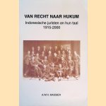 Van 'recht' naar 'hukum': Indonesische juristen en hun taal, 1915-2000
A.W.H. Massier
€ 12,50 Van 'recht' naar 'hukum': Indonesische juristen en hun taal, 1915-2000
A.W.H. Massier
€ 12,50