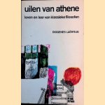 Uilen van Athene: leven en leer van klassieke filosofen door Diogenes Laërtius