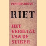 Riet: het verhaal van de suiker
Piet Reckman
€ 6,00 Riet: het verhaal van de suiker
Piet Reckman
€ 6,00