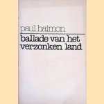 Ballade van het verzonken land
Paul Haimon
€ 8,00 Ballade van het verzonken land
Paul Haimon
€ 8,00