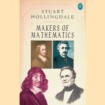 Makers of mathematics
Stuart Hollingdale
€ 9,00 Makers of mathematics
Stuart Hollingdale
€ 9,00