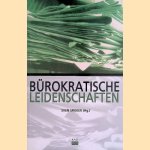 Bürokratische Leidenschaften door Sven Spieker