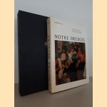 Notre Bruegel
Bob Claessens e.a.
€ 15,00 Notre Bruegel
Bob Claessens e.a.
€ 15,00