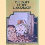The Craft of the Clockmaker door E.J. Tyler