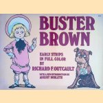 Buster Brown: Early Strips in Full Color
Richard F. Outcault
€ 40,00 Buster Brown: Early Strips in Full Color
Richard F. Outcault
€ 40,00