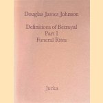 Definitions of Betrayal: Part I: Funeral Rites: a Portfolio of Ten Silkscreen Prints with Collage
Douglas James Johnson
€ 10,00 Definitions of Betrayal: Part I: Funeral Rites: a Portfolio of Ten Silkscreen Prints with Collage
Douglas James Johnson
€ 10,00