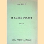 Le Sablier Endormi: Poemes
Irma Kanfer
€ 30,00