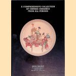 A comprehensive collection of Chinese Ceramics from all periods
Marc Michot
€ 8,00 A comprehensive collection of Chinese Ceramics from all periods
Marc Michot
€ 8,00