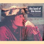 The Land of the Incas
Hans Silvester e.a.
€ 12,50 The Land of the Incas
Hans Silvester e.a.
€ 12,50