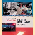Een eeuw Radio-Holland 1916-2016 = A Century Radio-Holland 1916-2016
Anton Kos
€ 10,00