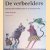 De verbeelders. Nederlandse boekillustratie in de twintigste eeuw
Saskia de Bodt
€ 45,00 De verbeelders. Nederlandse boekillustratie in de twintigste eeuw
Saskia de Bodt
€ 45,00