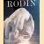 Rodin: Eros und Kreativität door Rainer Crone e.a.
