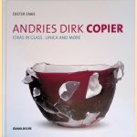 Andries Dirk Copier: ideas in glass: unica and more + CD
Dieter Enke
€ 12,50 Andries Dirk Copier: ideas in glass: unica and more + CD
Dieter Enke
€ 12,50
