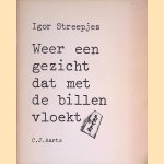 Weer een gezicht dat met de billen vloekt
Igor Streepjes
€ 7,00 Weer een gezicht dat met de billen vloekt
Igor Streepjes
€ 7,00