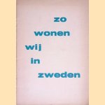 Stedelijk Museum Amsterdam: Zo wonen wij in Zweden
Sven Erik Skawonius
€ 60,00 Stedelijk Museum Amsterdam: Zo wonen wij in Zweden
Sven Erik Skawonius
€ 60,00