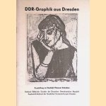 DDR-Graphik aus Dresden: Ausstellung im Stedelijk Museum Schiedam door Werner Schmidt