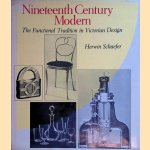 Nineteenth Century Modern: the Functional Tradition in Victorian Design
Herwin Schaefer
€ 10,00 Nineteenth Century Modern: the Functional Tradition in Victorian Design
Herwin Schaefer
€ 10,00