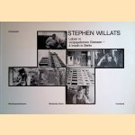 Stephen Willats: Leben in vorgegebenen Grenzen - 4 Inseln in Berlin: Gropiusstadt, Schrebergartenkolonie, Märkisches Viertel, Innenstadt door Michael Pauseback e.a.