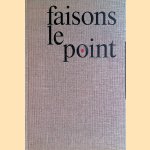 Faisons le point
Maximilien Vox
€ 45,00 Faisons le point
Maximilien Vox
€ 45,00