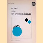 De BWA over het wetenschapsbeleid
Peter - en anderen Cohen
€ 10,00 De BWA over het wetenschapsbeleid
Peter - en anderen Cohen
€ 10,00
