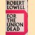 For the Union Dead
Robert Lowell
€ 8,00 For the Union Dead
Robert Lowell
€ 8,00