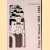 Franz W. Seiwert 1894-1933: kritische grafiek en typografie
Flip Bool e.a.
€ 10,00 Franz W. Seiwert 1894-1933: kritische grafiek en typografie
Flip Bool e.a.
€ 10,00