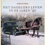 Het dagelijks leven in de jaren '40
Gerjan Heij
€ 8,00 Het dagelijks leven in de jaren '40
Gerjan Heij
€ 8,00