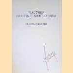 Walther Smeitink-Mühlbacher: Objects/Objekten 1990-1993 *with ORIGINAL SIGNED ARTWORK*
Sigmund-Karl Wildhuber
€ 30,00 Walther Smeitink-Mühlbacher: Objects/Objekten 1990-1993 *with ORIGINAL SIGNED ARTWORK*
Sigmund-Karl Wildhuber
€ 30,00