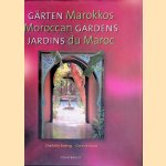 Gärten Marokkos = Moroccan Gardens = Jardins du Maroc
Charlotte Seeling e.a.
€ 10,00 Gärten Marokkos = Moroccan Gardens = Jardins du Maroc
Charlotte Seeling e.a.
€ 10,00