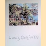 Lovis Corinth: Gemälde, Aquarelle, Zeichnungen und Druckgraphische Zyklen door Horst - and others Keller