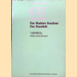 Else Madelon Hooykaas; Elsa Stansfield: "Labyrinth" video-environment: catalogus
Florent Bex e.a.
€ 15,00 Else Madelon Hooykaas; Elsa Stansfield: "Labyrinth" video-environment: catalogus
Florent Bex e.a.
€ 15,00