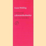 Verklarend zakwoordenboekje van rare woorden: van aire tot zwouten *GESIGNEERD*
Guus Middag
€ 10,00 Verklarend zakwoordenboekje van rare woorden: van aire tot zwouten *GESIGNEERD*
Guus Middag
€ 10,00
