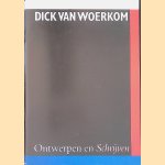 Ontwerpen en schrijven
Dick van Woerkom e.a.
€ 10,00 Ontwerpen en schrijven
Dick van Woerkom e.a.
€ 10,00