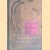 Wonderlijk tastbare emotie. Recente materieschilderijen van Walther H.J. Smeitink-Mühlbacher *SIGNED with small DRAWING*
Marcel Chevalking e.a.
€ 20,00 Wonderlijk tastbare emotie. Recente materieschilderijen van Walther H.J. Smeitink-Mühlbacher *SIGNED with small DRAWING*
Marcel Chevalking e.a.
€ 20,00