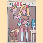 Die ABC Zeitung: Schuljahr 1967/68 Aprilheft
Gerhard Hotz-Baumert
€ 10,00 Die ABC Zeitung: Schuljahr 1967/68 Aprilheft
Gerhard Hotz-Baumert
€ 10,00