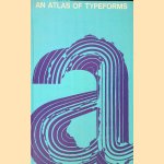 An atlas of typeforms
James Sutton e.a.
€ 80,00 An atlas of typeforms
James Sutton e.a.
€ 80,00