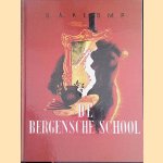In en om de Bergensche School door D.A. Klomp