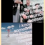 I know someone who knows Maurice Heesen & I know someone who knows Maurice Heesen too (2 volumes)
Maurice Heesen
€ 25,00 I know someone who knows Maurice Heesen & I know someone who knows Maurice Heesen too (2 volumes)
Maurice Heesen
€ 25,00
