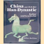 China zur Zeit der Han-Dynastie: Kultur und Geschichte
Michèle Pirazzoli-t'Serstevens
€ 10,00 China zur Zeit der Han-Dynastie: Kultur und Geschichte
Michèle Pirazzoli-t'Serstevens
€ 10,00