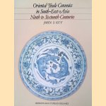 Oriental Trade Ceramics in South-East Asia: Ninth to Sixteenth Centuries: With a Catalogue of Chinese, Vietnamese and Thai Wares in Australian Collections
John S. Guy
€ 125,00 Oriental Trade Ceramics in South-East Asia: Ninth to Sixteenth Centuries: With a Catalogue of Chinese, Vietnamese and Thai Wares in Australian Collections
John S. Guy
€ 125,00