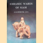 Ceramic Wares of Siam: Aalderink 1978
Wim Bouwma e.a.
€ 15,00 Ceramic Wares of Siam: Aalderink 1978
Wim Bouwma e.a.
€ 15,00