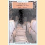 Folk Pottery in South-East Asia
Dawn F. Rooney
€ 12,50 Folk Pottery in South-East Asia
Dawn F. Rooney
€ 12,50